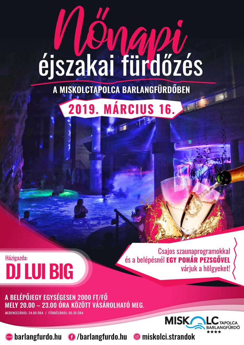 Nőnapi éjszakai fürdőzés a Miskolctapolca Barlangfürdőben