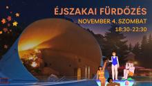 Éjszakai fürdőzés – 2023. november 4.